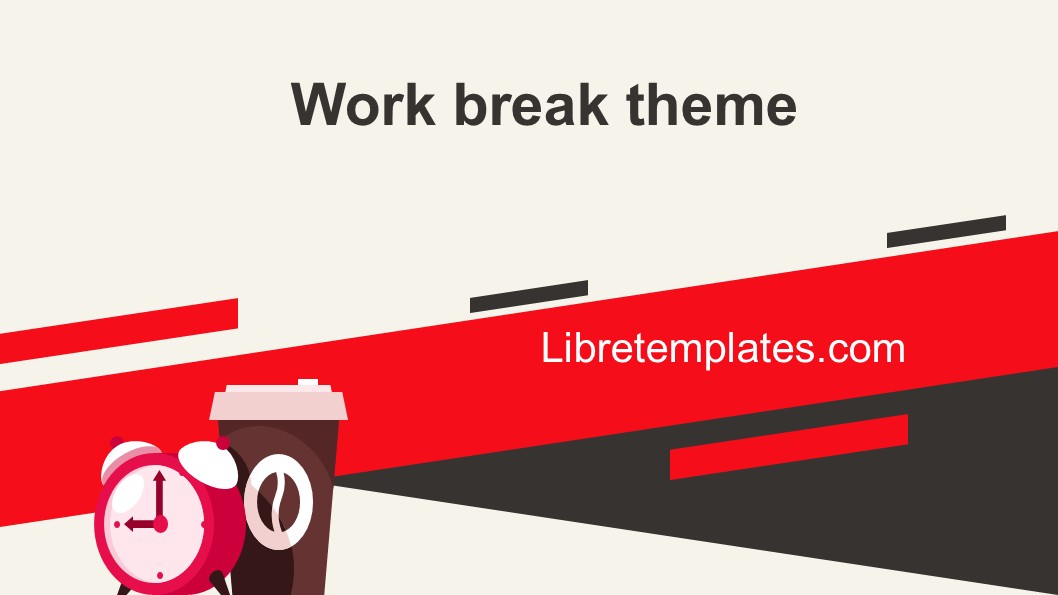 Work break theme