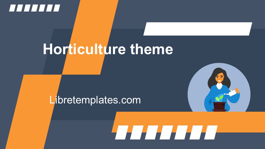 Horticulture theme