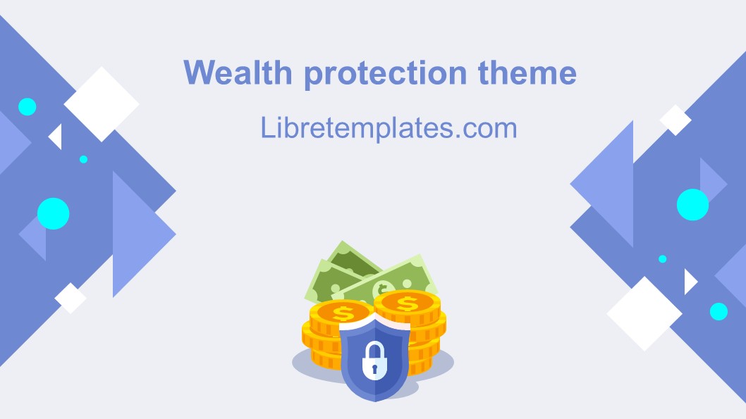 Wealth protection theme